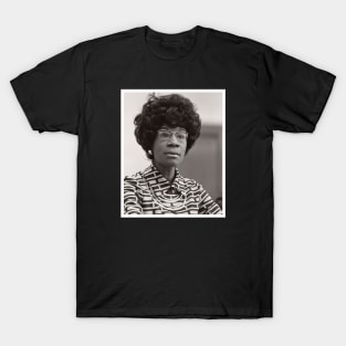 Shirley Chisholm T-Shirt